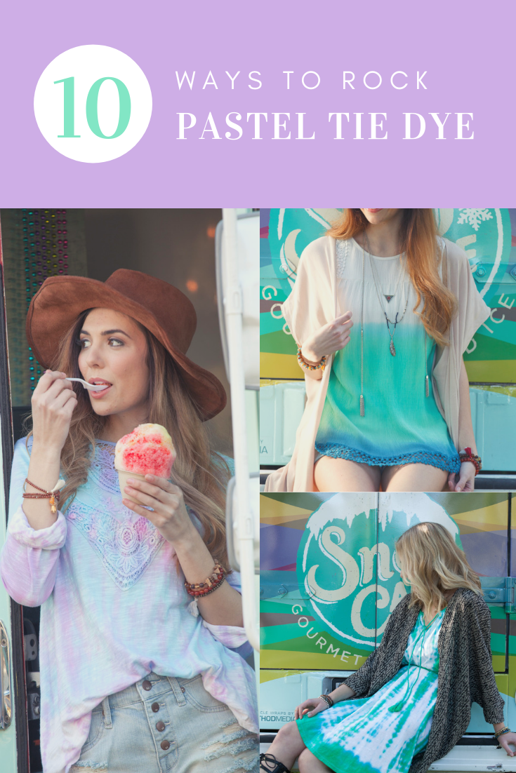 10 Ways to Wear Pastel Tie Dye