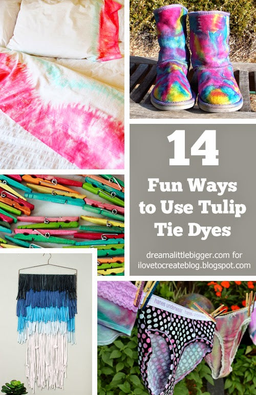 14 Fun Ways To Use Tulip Tie Dyes